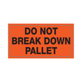 DO NOT BREAK DOWN PALLET, 500 labels per roll