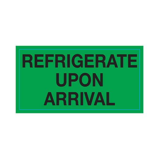 REFRIDGERATE UPON ARRIVAL Labels, 500 labels per roll
