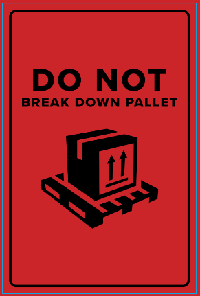 Do not break down pallet